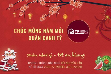 TPhome: Thông Báo Lịch Nghỉ Tết Nguyên Đán Canh Tý 2020