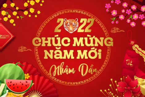 TPHOME CHÚC MỪNG NĂM MỚI NHÂM DẦN 2022